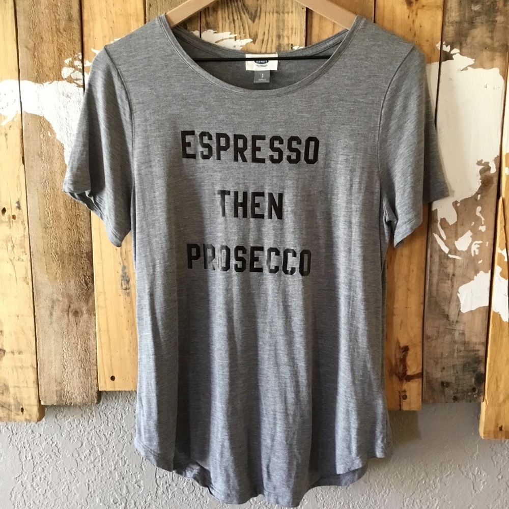 Old Navy Espresso Then Prosecco soft tee
